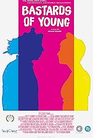 Bastards of Young (2013)