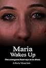 Maria Wakes Up (2015)