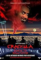 Crackula Goes to Hollywood