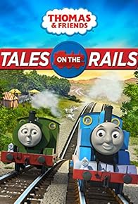 Primary photo for Thomas & Friends: Tales on the Rails