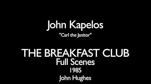 JOHN KAPELOS AS CARL FROM THE BREAKFAST CLUB