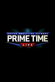 Primary photo for United Wrestling Network: Primetime Live