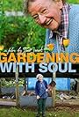 Gardening with Soul (2013)