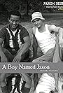 A Boy Named Jason (2005)