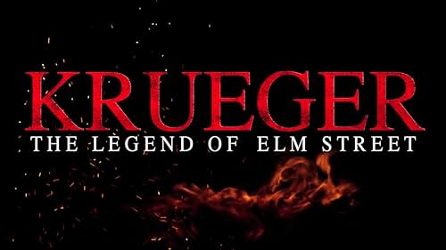 Krueger: The Legend of Elm Street