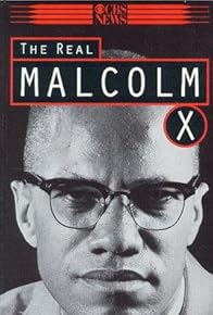 Primary photo for The Real Malcolm X