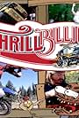 Thrillbillies (2009)