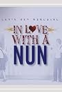 In Love with a Nun (2009)