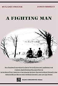 A Fighting Man (2014)