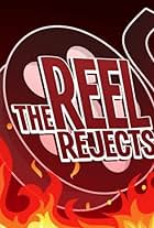 The Reel Rejects