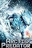 Arctic Predator (TV Movie 2010) Poster