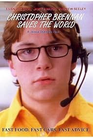 Christopher Brennan Saves the World (2006)