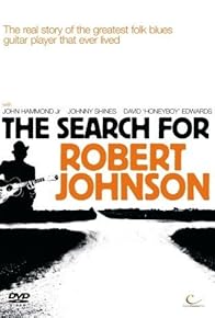 Primary photo for The Search for Robert Johnson