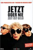 Jetzt oder nie - Zeit ist Geld (2000)