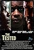 The Tested (2010) Poster