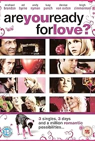 Are You Ready for Love? (2006)