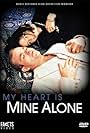 My Heart Is Mine Alone (1997)