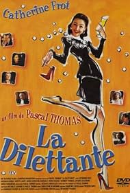 La dilettante (1999)