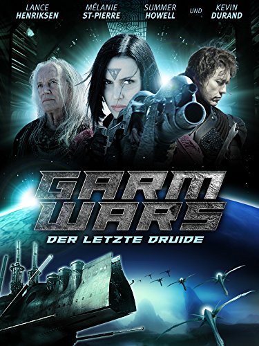 Garm Wars: The Last Druid (2014)