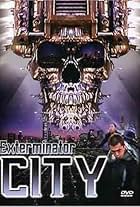 Exterminator City (2005)