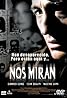 Nos miran (2002) Poster