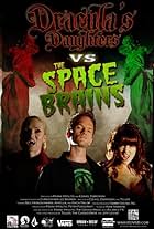 Dracula's Daughters vs. the Space Brains (2010)