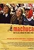 Mon ami Machuca (2004) Poster