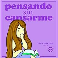 Pensando Sin Cansarme (2023)