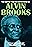 The Heroic True-Life Adventures of Alvin Brooks