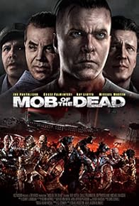 Primary photo for Mob of the Dead