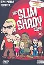 The Slim Shady Show (2000)