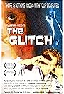 The Glitch (2008)