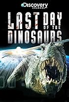 Last Day of the Dinosaurs (2010)