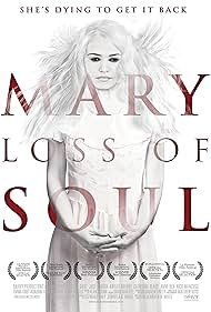 Mary Loss of Soul (2014)