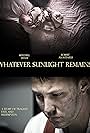 Whatever Sunlight Remains (2014)