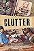 Clutter (2013)