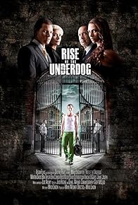 Primary photo for Rise of the Underdog