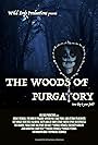 The Woods of Purgatory (2018)