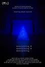 Everything & Everything & Everything (2014)