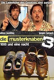 Die Musterknaben III - 1000 und eine Nacht... (2003)