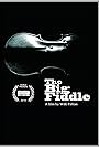 The Big Fiddle (2009)