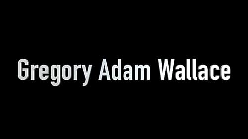 Gregory Adam Wallace Comedy Acting Reel