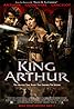 Le Roi Arthur (2004) Poster