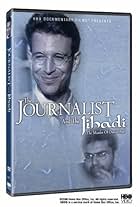 The Journalist and the Jihadi: The Murder of Daniel Pearl (2006)