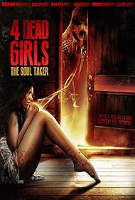 4 Dead Girls: The Soul Taker (2012)