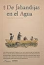 De Sabandijas En El Agua (2013)