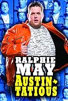 Ralphie May: Austin-Tatious