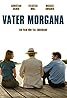 Vater Morgana (2010) Poster