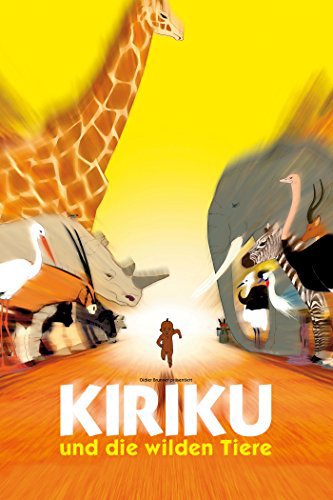 Kirikou and the Wild Beasts (2005)