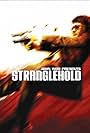 Stranglehold (2007)